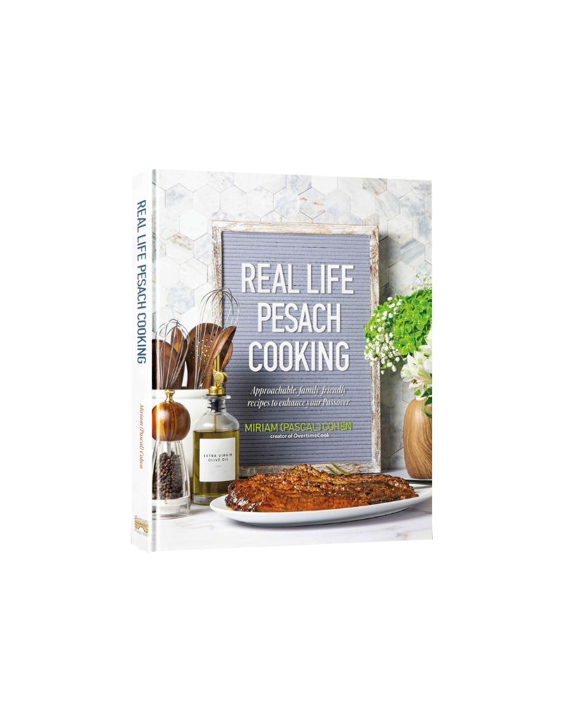 "Real Life Pesach Cooking" Cookbook by Miriam Pascal Cohen